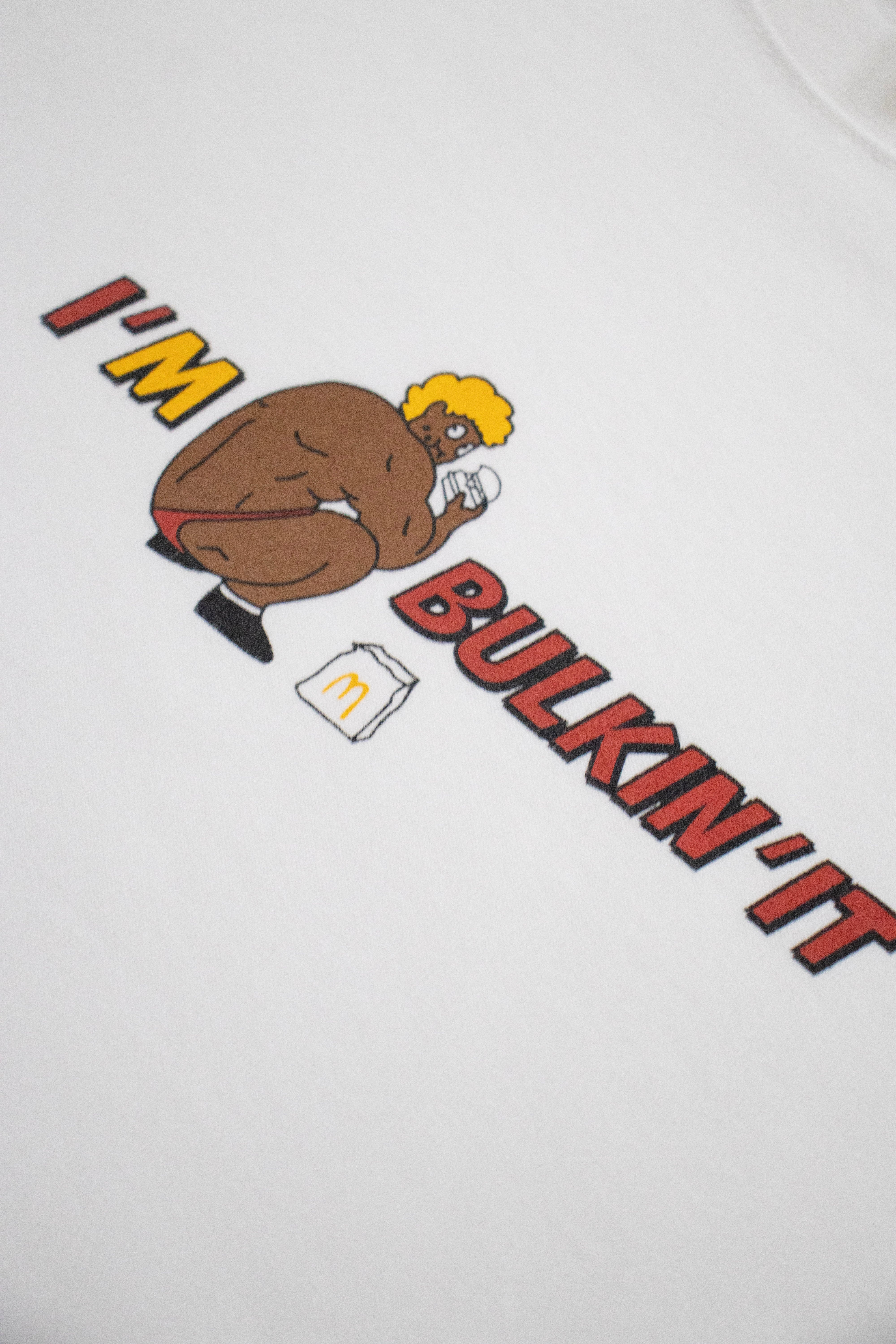 I'M BULKIN'IT Tee